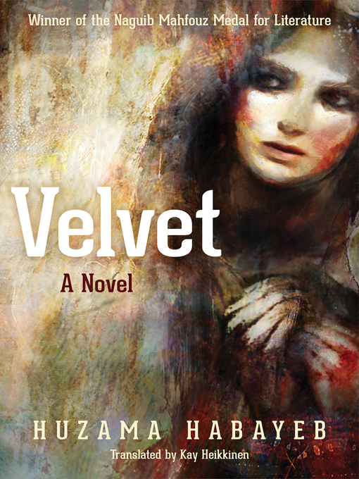 Title details for Velvet by Huzama Habayeb - Available